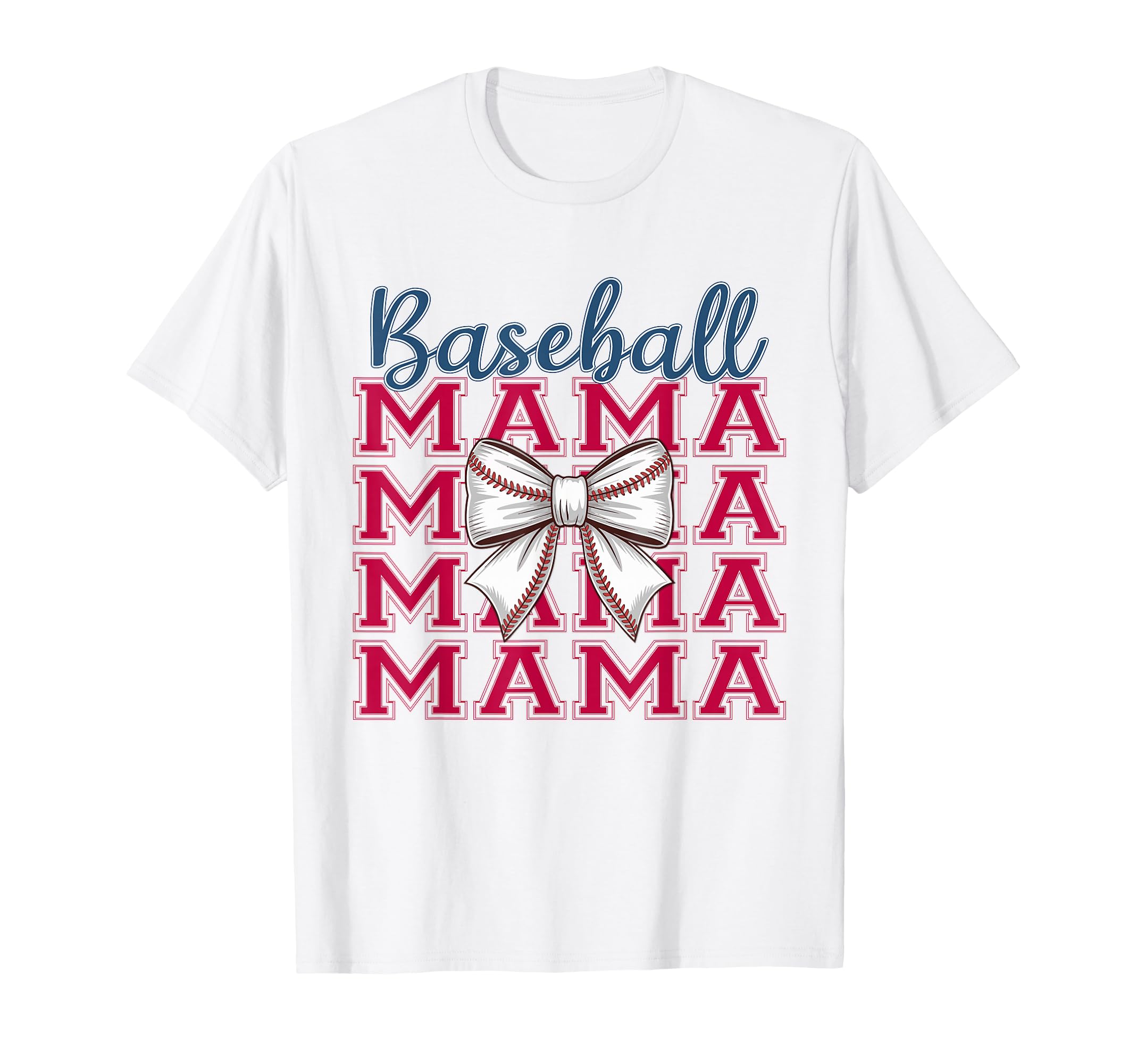 Baseball Mama Coquette Bow Mom Mothers T-Shirt - Novelty Apparel Men Women - T-Shirt, Sweatshirt, Hoodie