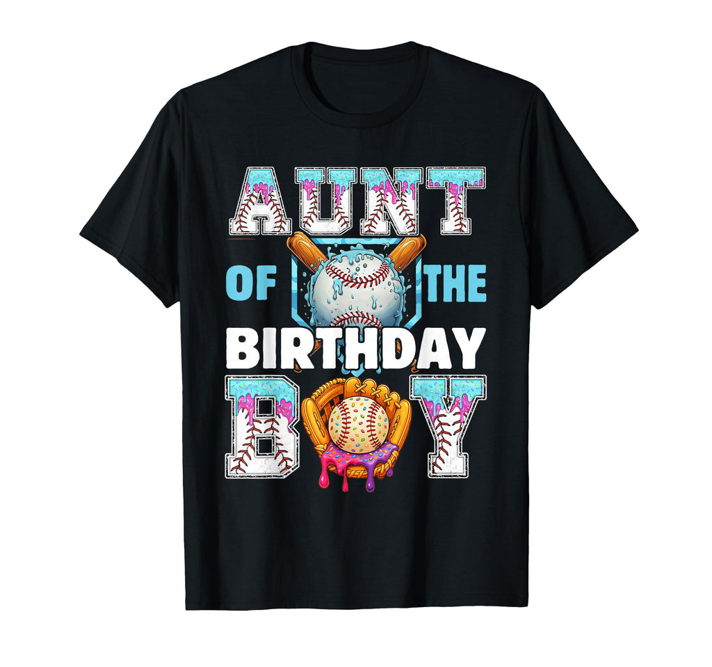 Baseball Ice Cream Drip Aunt Birthday T-Shirt - Streetwear Style Men Women - T-Shirt, Sweatshirt, Hoodie