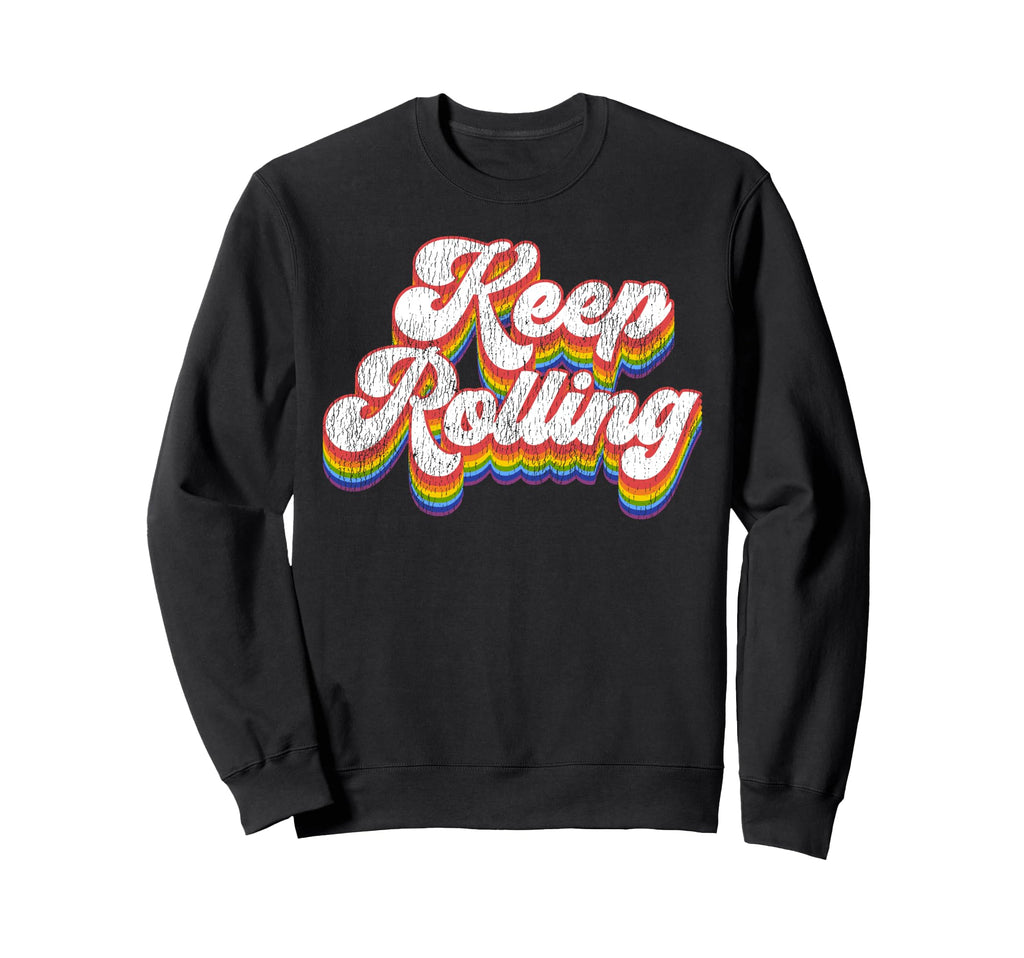 Roller Skating Skate 1970S Keep Sweatshirt - Trendy Graphic for Adults - T-Shirt, Sweatshirt, Hoodie