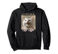 Living That Lit Life Silly Cat Face Hoodie - Aesthetic Graphic Unisex - T-Shirt, Sweatshirt, Hoodie