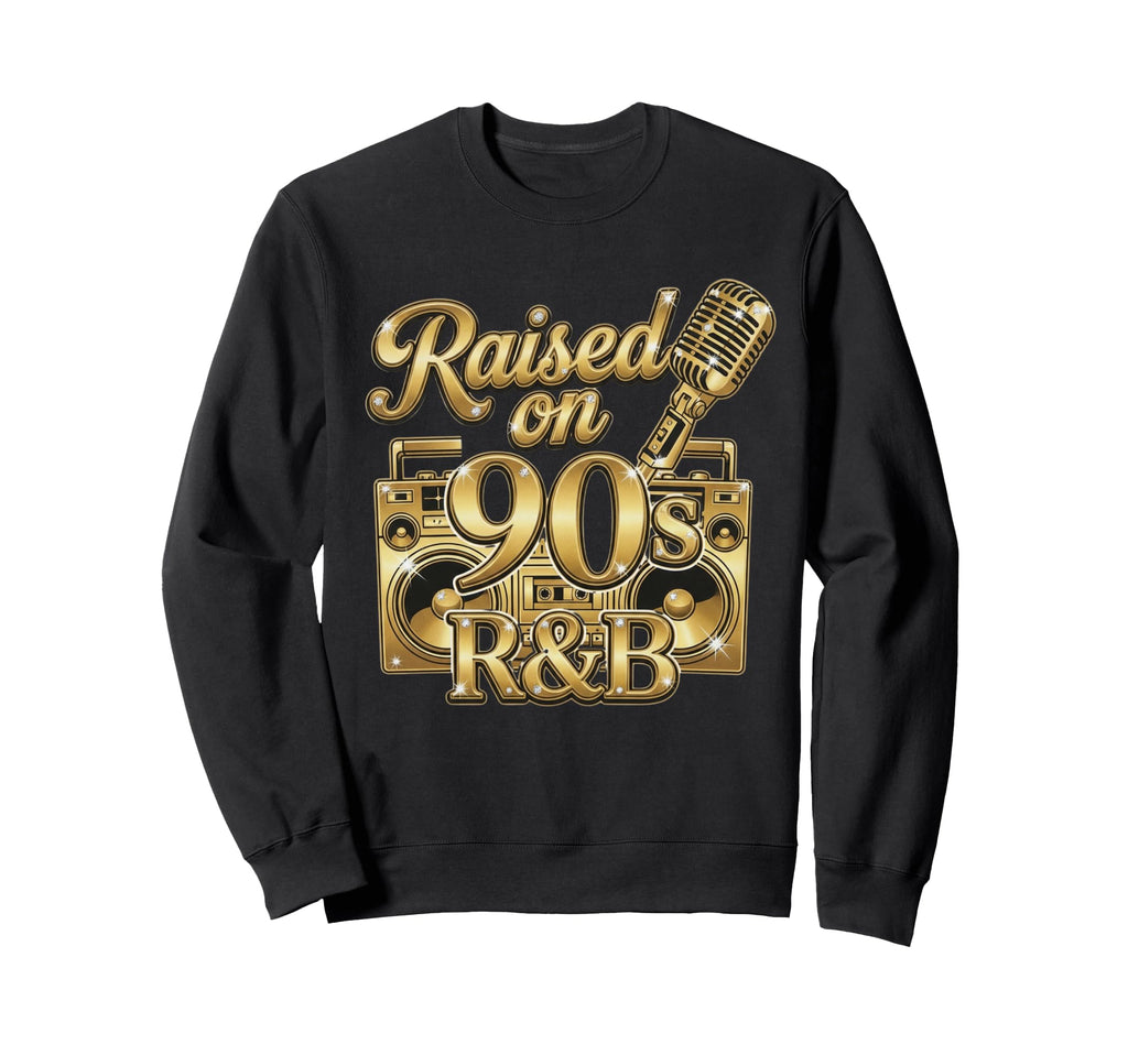 Raised 90S R B Cassette Throwback Sweatshirt - Custom Art Print for Adults - T-Shirt, Sweatshirt, Hoodie