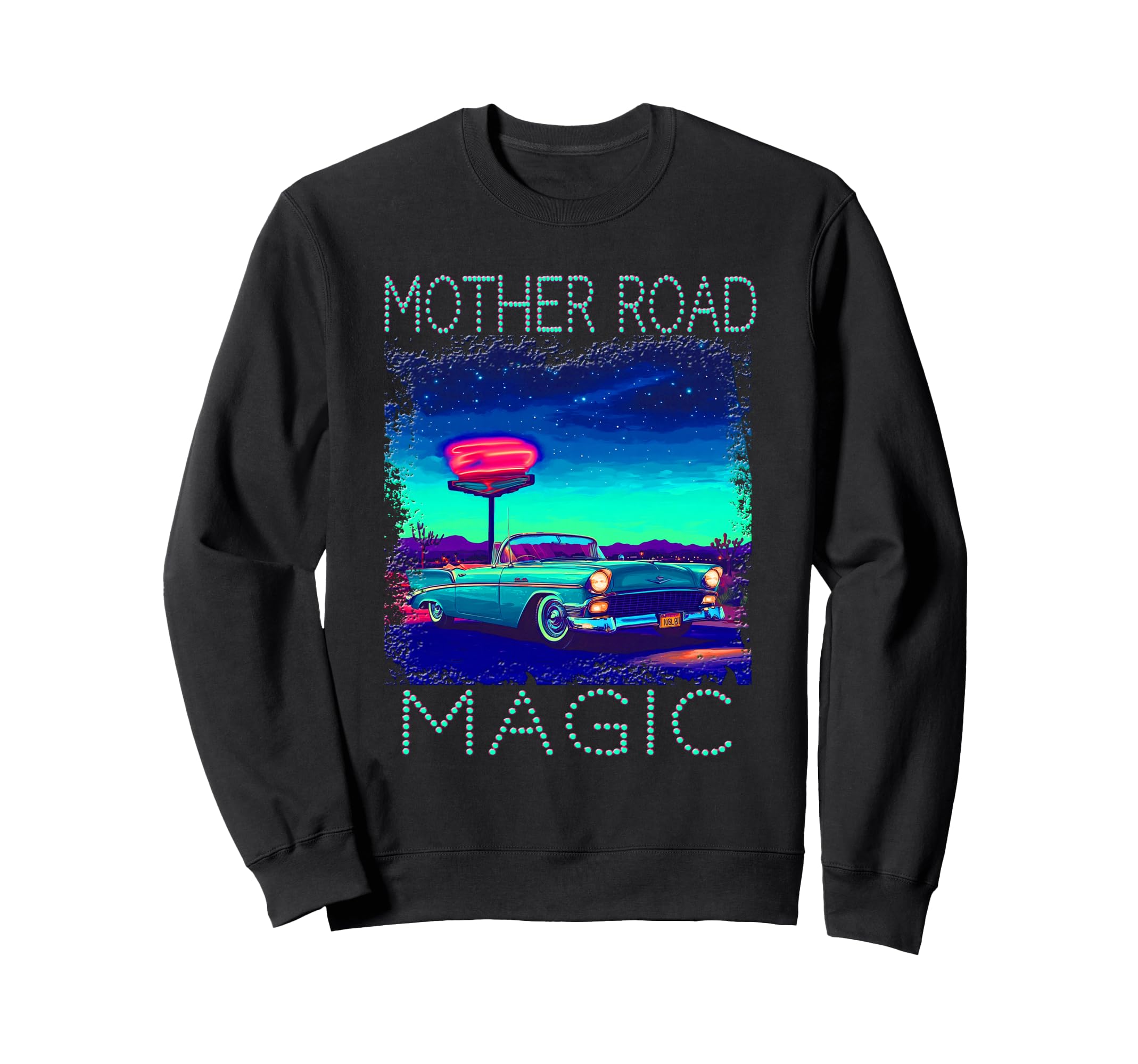 Route 66 Centennial Mother Road Sweatshirt - Fun Novelty Design Men Women - T-Shirt, Sweatshirt, Hoodie