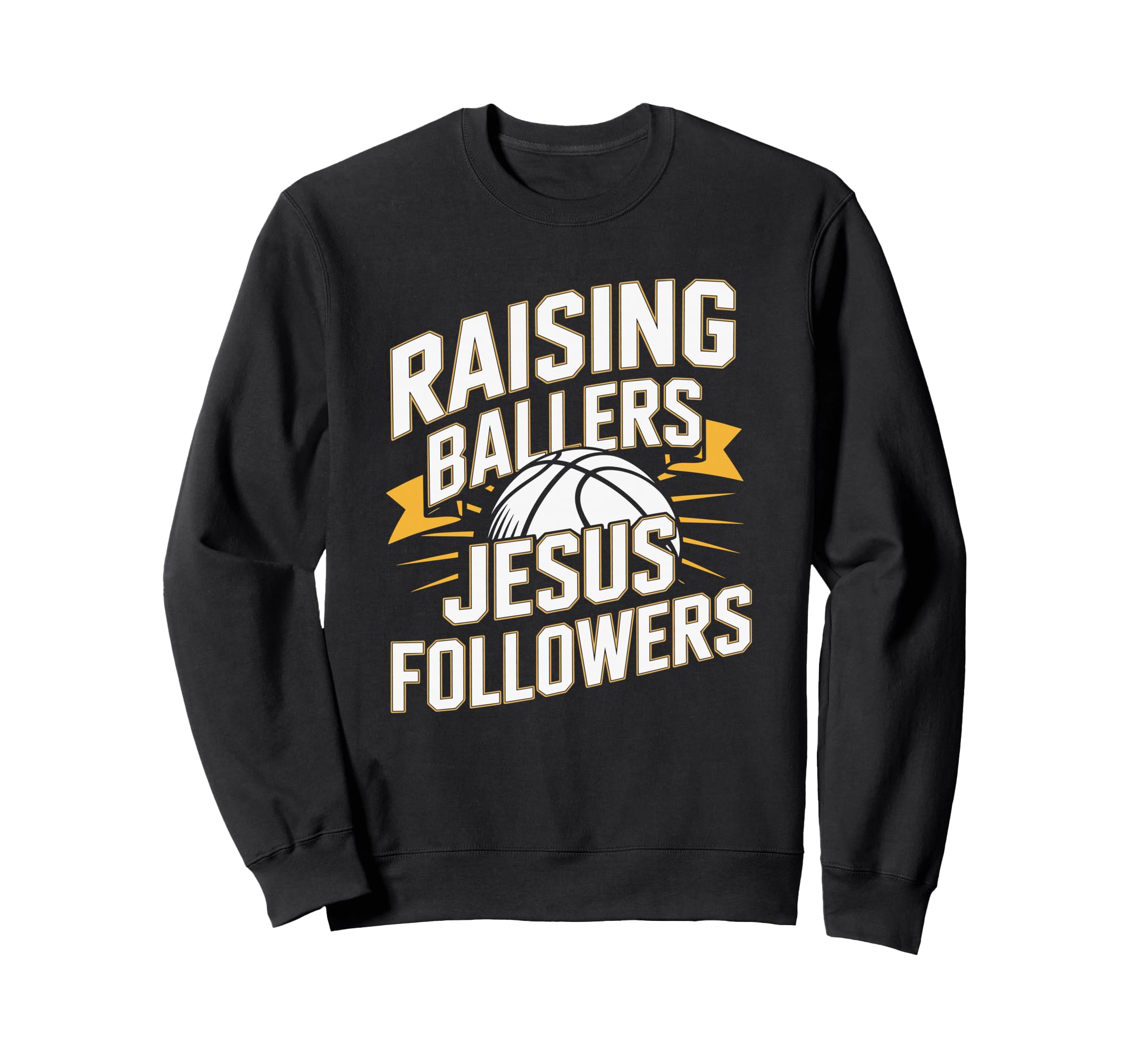 Basketball Dad And Mom Raising Sweatshirt - Streetwear Style for Adults - T-Shirt, Sweatshirt, Hoodie