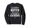 This Is Taken Alan Busenitz Sweatshirt - Casual Everyday Wear Unisex - T-Shirt, Sweatshirt, Hoodie