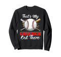 Thats My Grandson Out There Sweatshirt - Novelty Apparel for Adults - T-Shirt, Sweatshirt, Hoodie