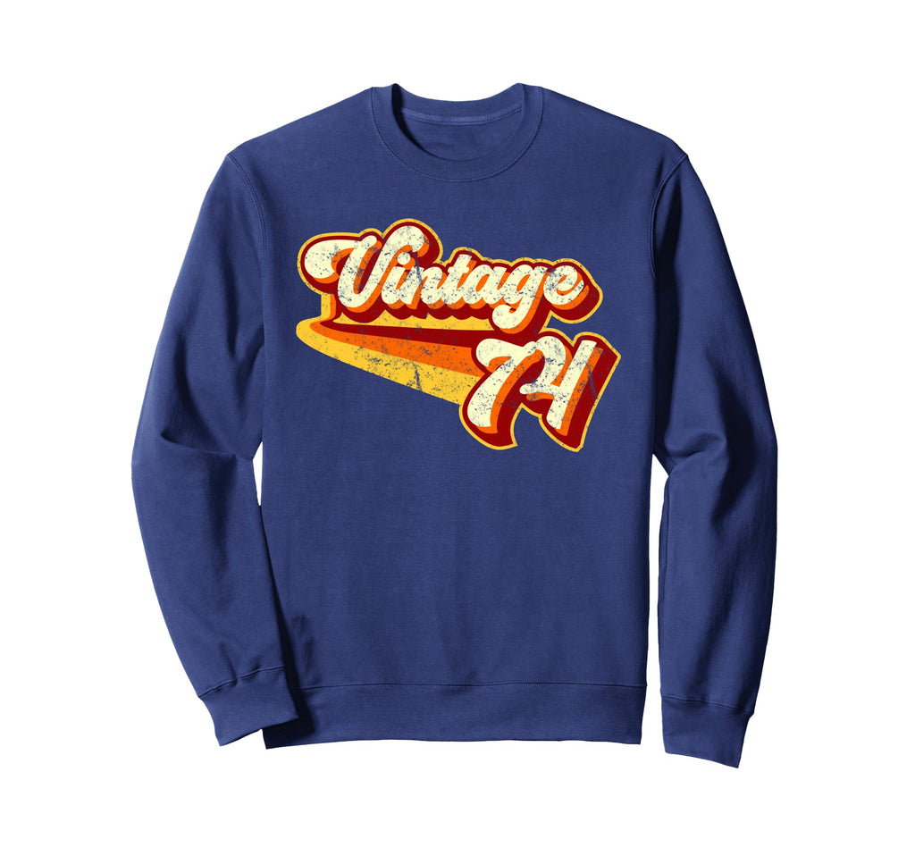 1974 Distressed Sweatshirt - Fun Novelty Design Men Women - T-Shirt, Sweatshirt, Hoodie