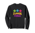Groovy Flower Power Sweatshirt - Aesthetic Graphic Unisex - T-Shirt, Sweatshirt, Hoodie