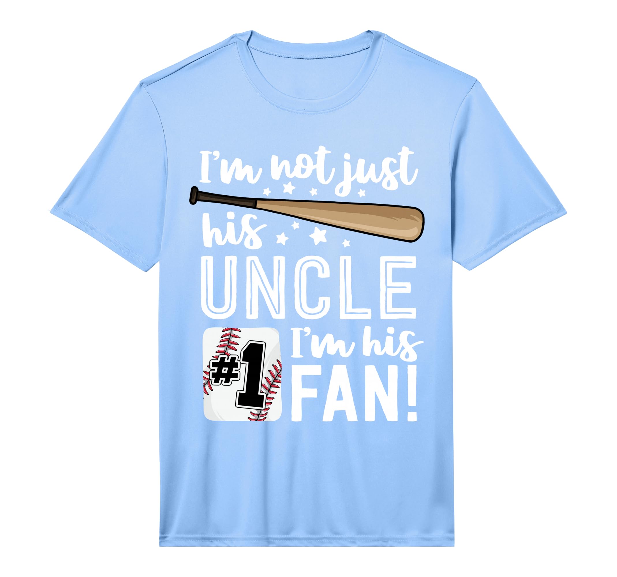 Im Not Just His Uncle Im His 1 Fan T-Shirt - Trendy Graphic for Adults - T-Shirt, Sweatshirt, Hoodie
