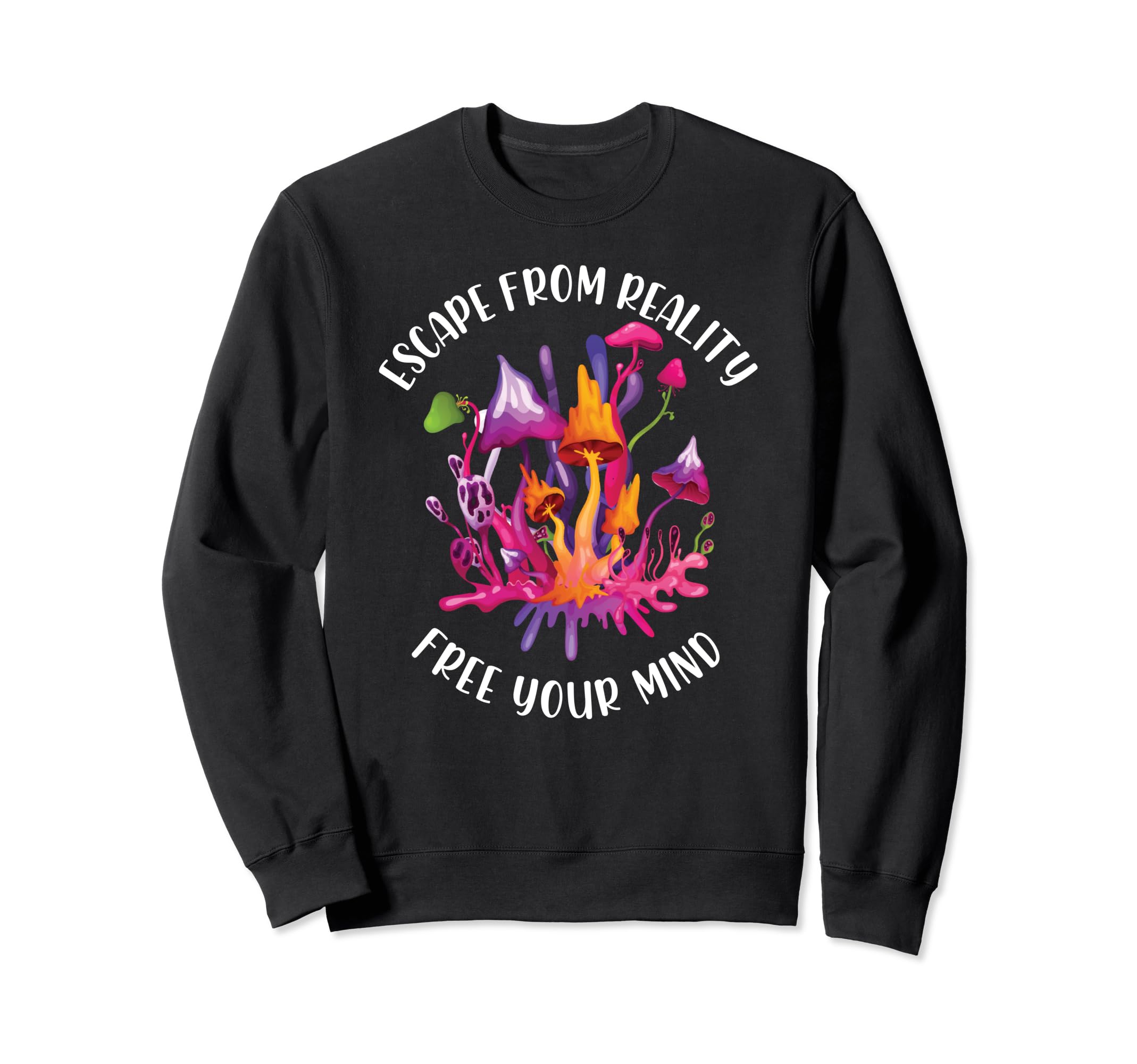 Magic Mushrooms Psychedelic Trip Sweatshirt - Novelty Apparel Unisex - T-Shirt, Sweatshirt, Hoodie