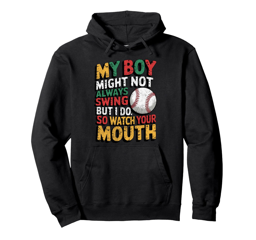 My Might Not Always Swing Baseball Mom Hoodie - Trendy Graphic for Adults - T-Shirt, Sweatshirt, Hoodie