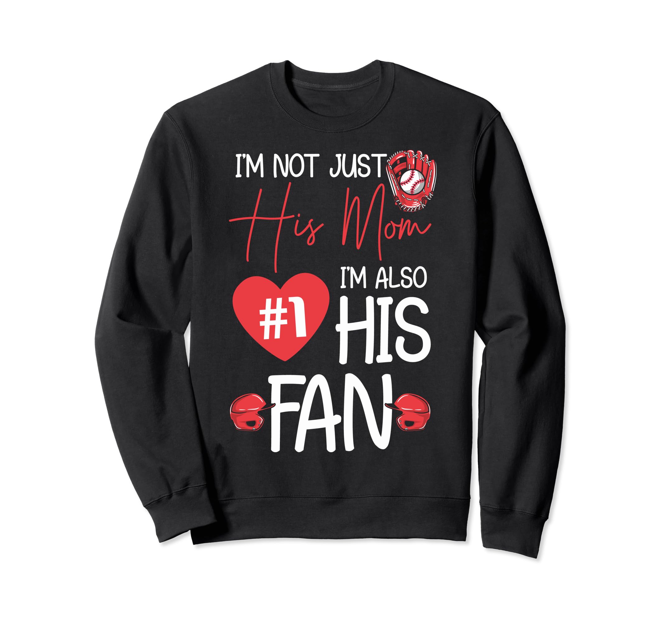 Baseball Mama Baseball Mothers Im Sweatshirt - Streetwear Style Men Women - T-Shirt, Sweatshirt, Hoodie