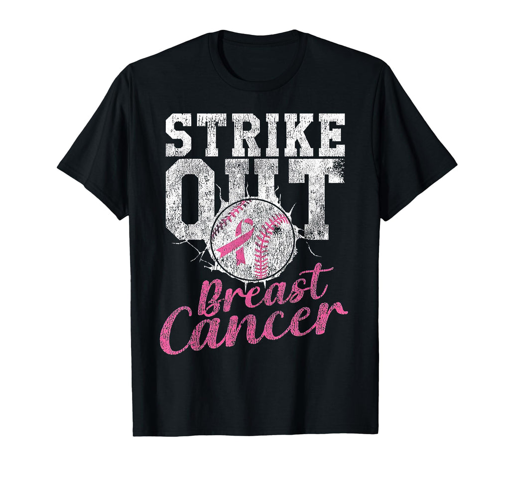 Strike Out Breast Cancer Baseball T-Shirt - Fun Novelty Design Men Women - T-Shirt, Sweatshirt, Hoodie