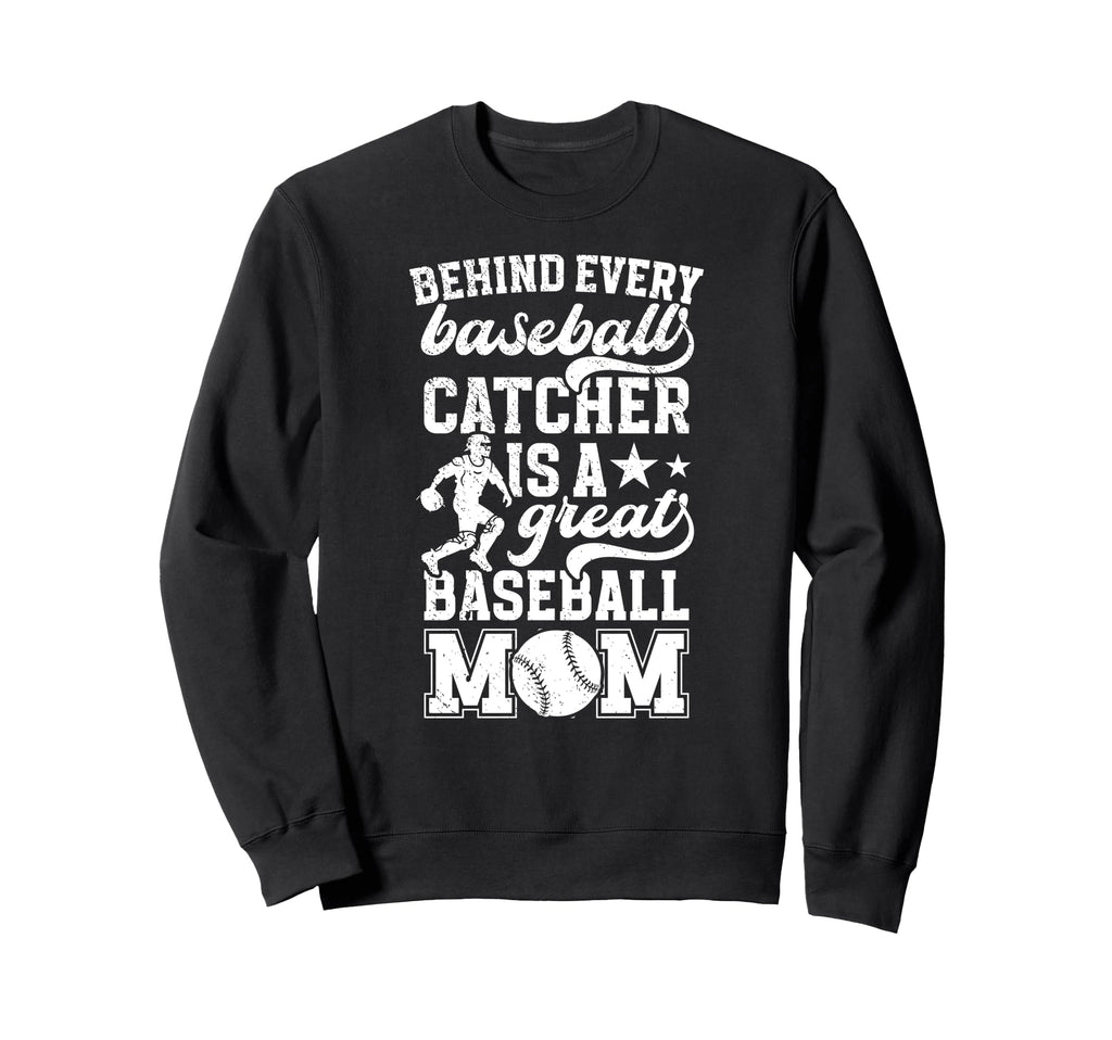 Great Baseball Catcher Mom Baseball Sweatshirt - Trendy Graphic for Adults - T-Shirt, Sweatshirt, Hoodie