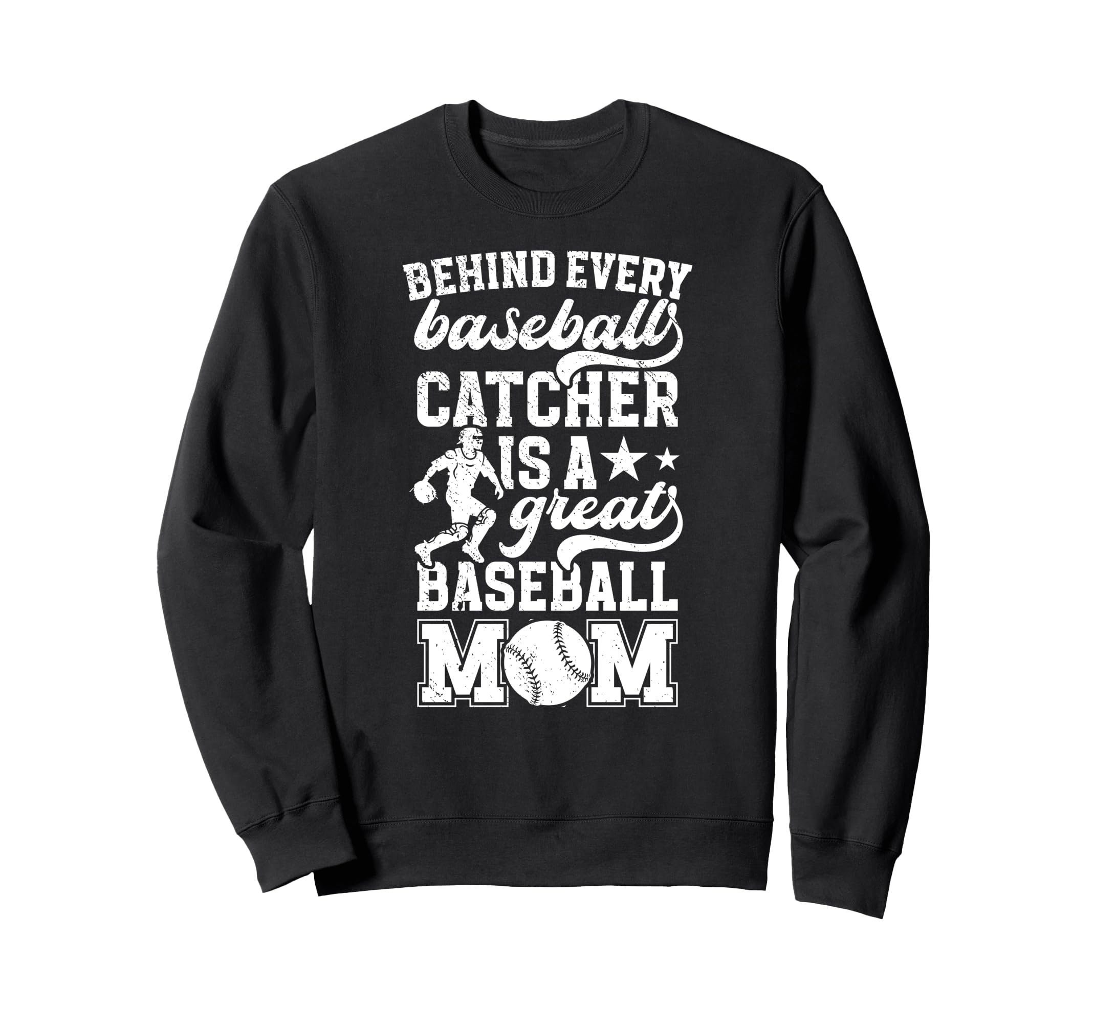 Great Baseball Catcher Mom Baseball Sweatshirt - Trendy Graphic for Adults - T-Shirt, Sweatshirt, Hoodie