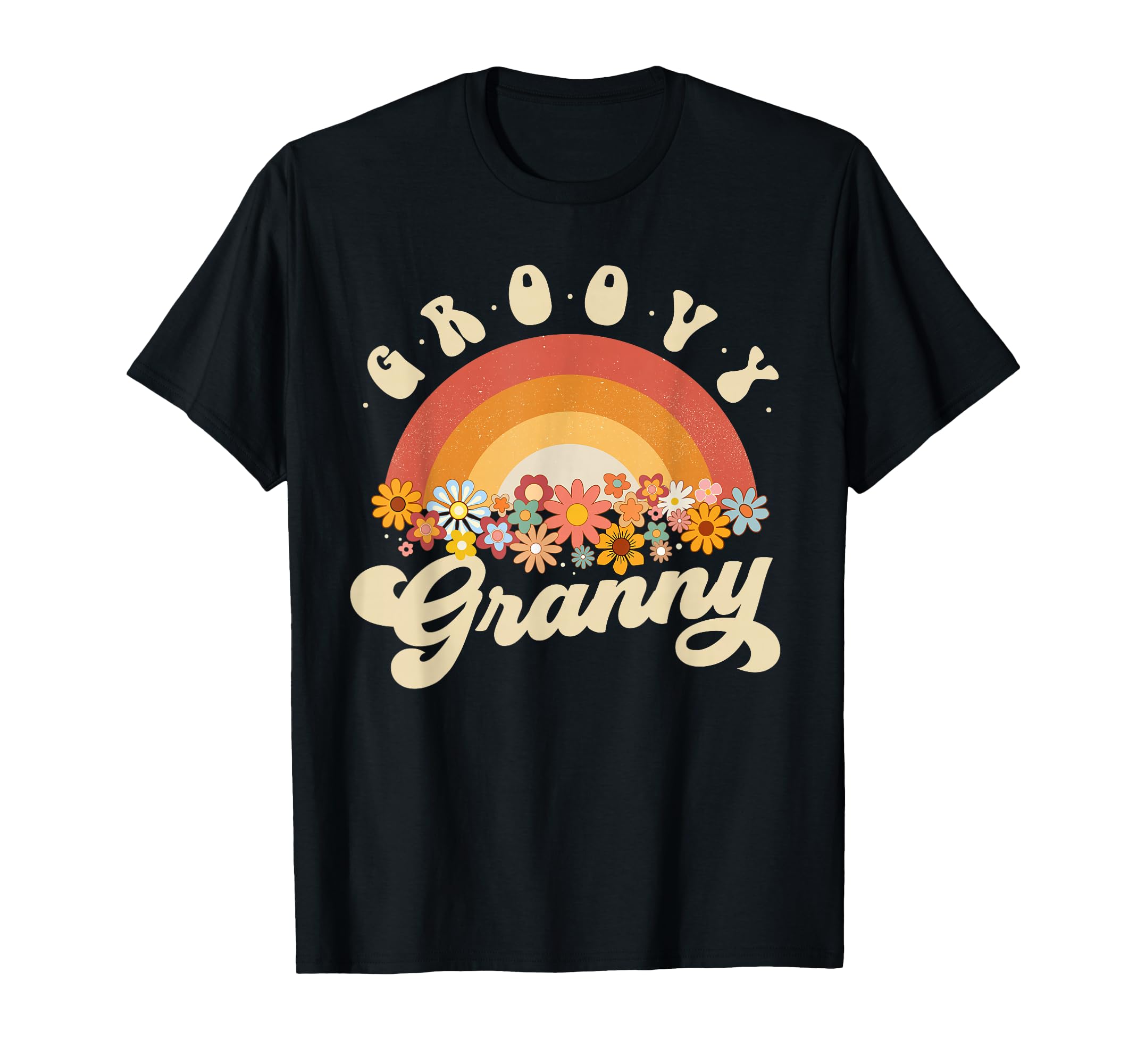 Groovy Granny Rainbow Colorful Flowers T-Shirt - Trendy Graphic Men Women - T-Shirt, Sweatshirt, Hoodie