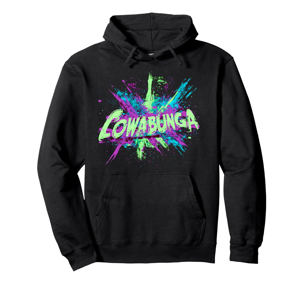 Cowabunga 80S 90S Nostalgia Slang Hoodie - Fun Novelty Design Unisex - T-Shirt, Sweatshirt, Hoodie