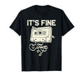 Its Fine Cassette Tape 80S 90S Music T-Shirt - Aesthetic Graphic for Adults - T-Shirt, Sweatshirt, Hoodie