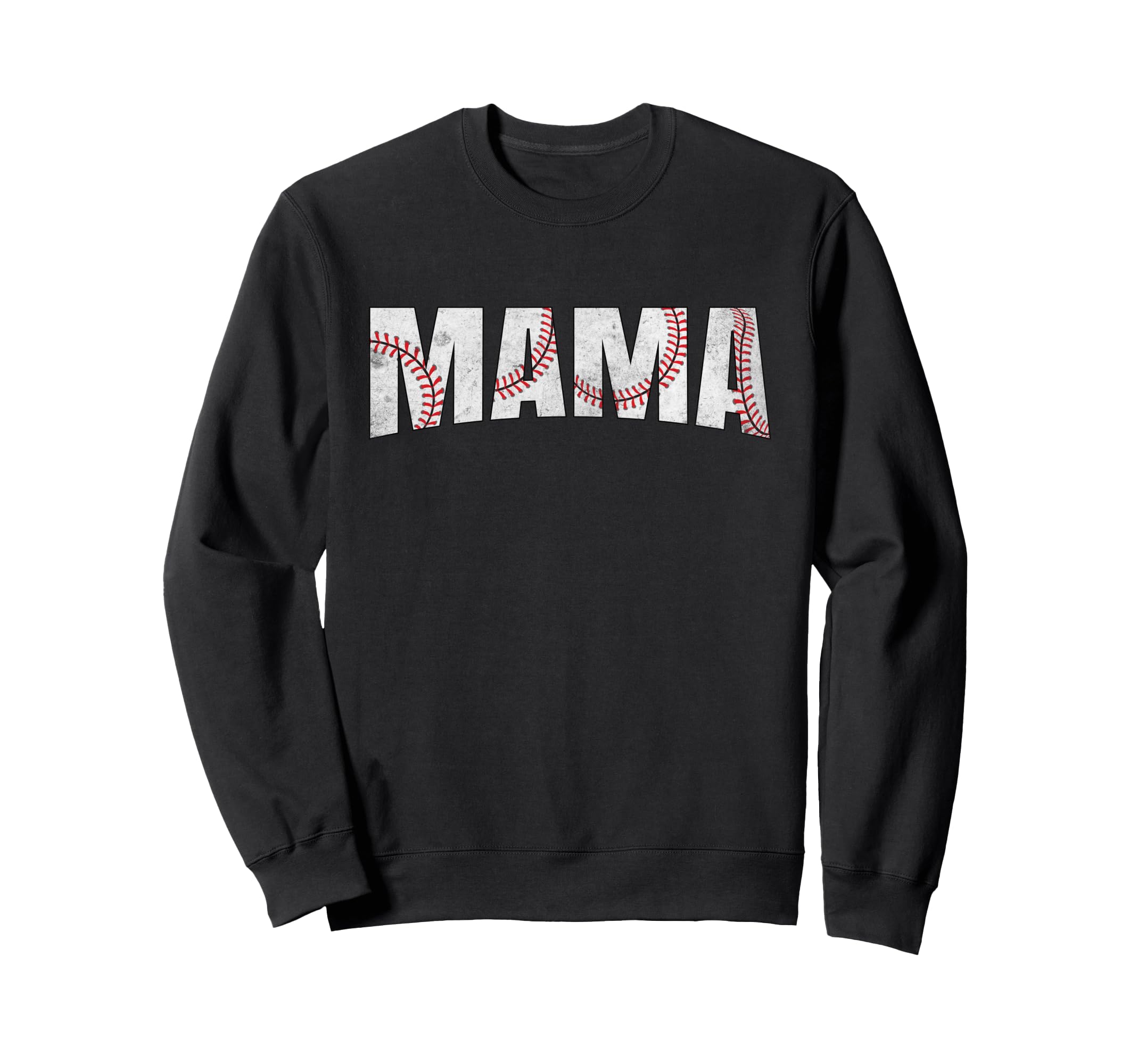 Baseball Mama Mothers Day Sweatshirt - Casual Everyday Wear Unisex - T-Shirt, Sweatshirt, Hoodie