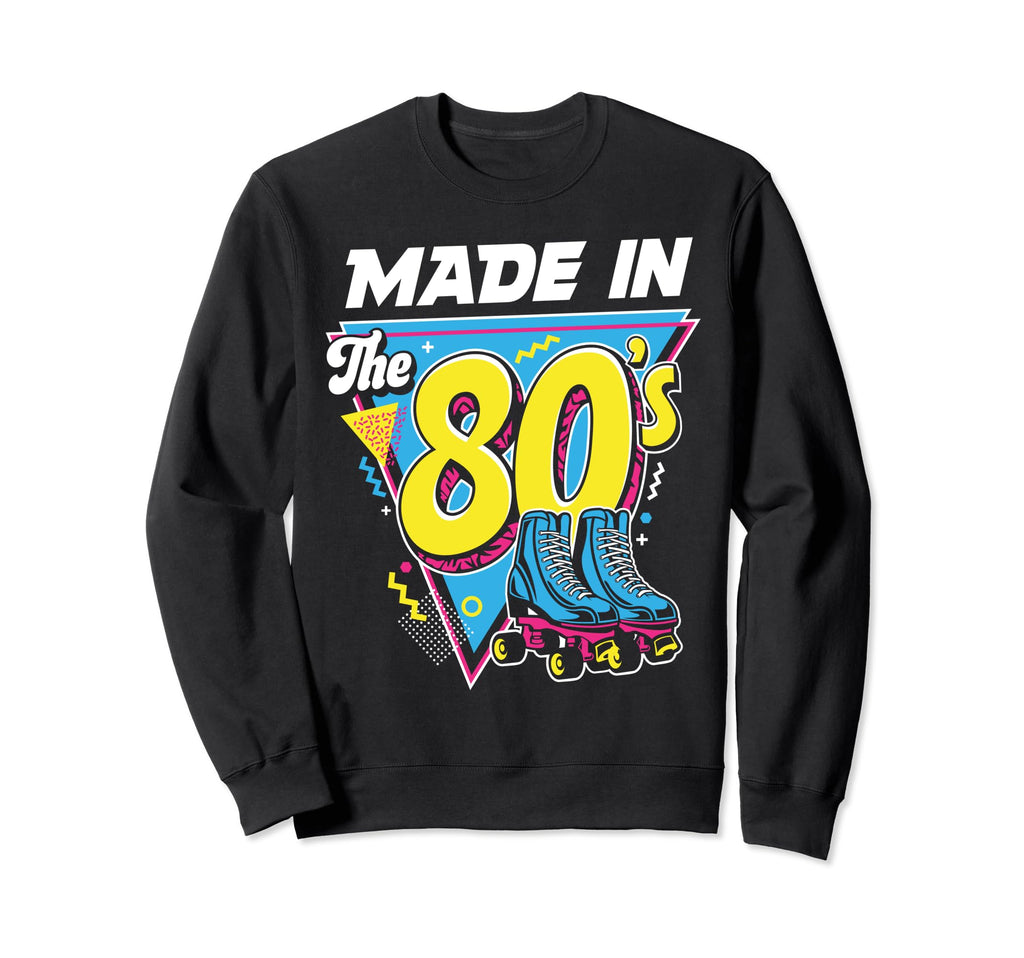 Made 80S Roller Skater Skate Shoes Sweatshirt - Custom Art Print Men Women - T-Shirt, Sweatshirt, Hoodie