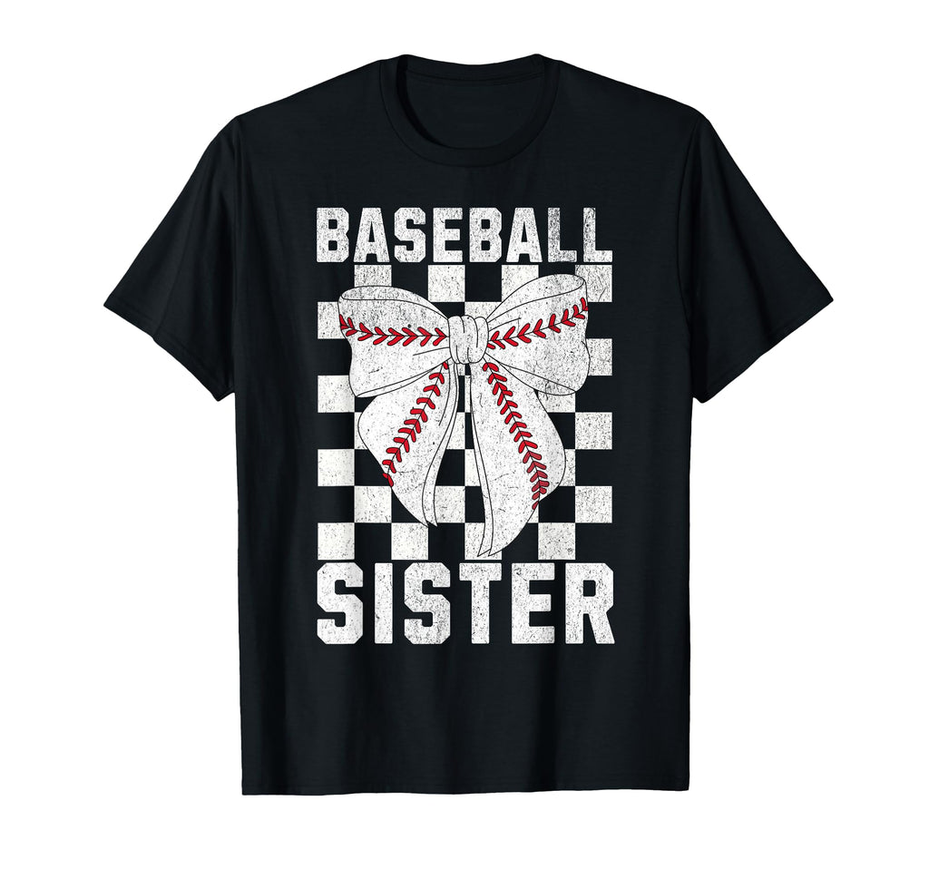 Baseball Sister Coquette Bow Sis Baseball T-Shirt - Novelty Apparel Unisex - T-Shirt, Sweatshirt, Hoodie