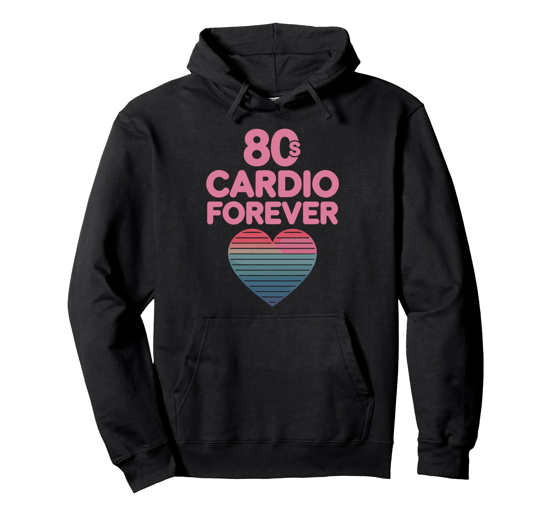 80S Fitness Enthusiast Workout And Hoodie - Fun Novelty Design for Adults - T-Shirt, Sweatshirt, Hoodie