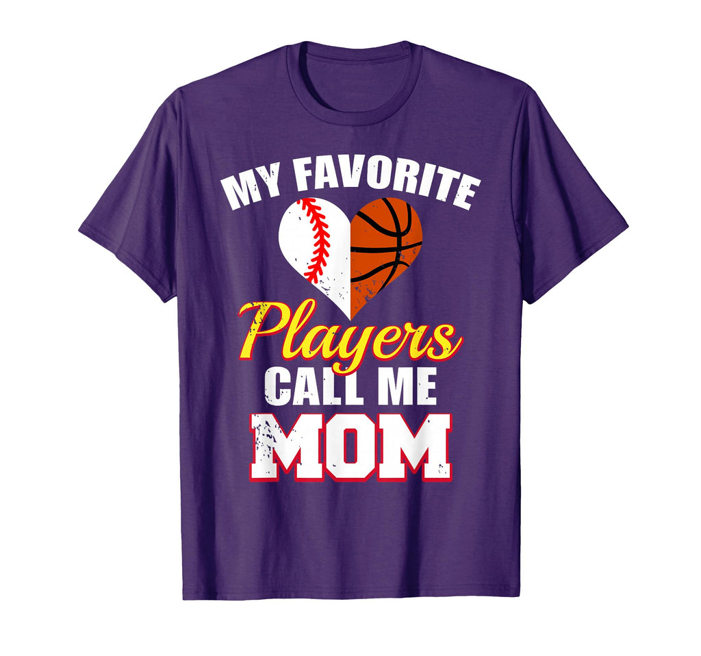 My Favorite Players Call Me Mom T-Shirt - Fun Novelty Design Unisex - T-Shirt, Sweatshirt, Hoodie