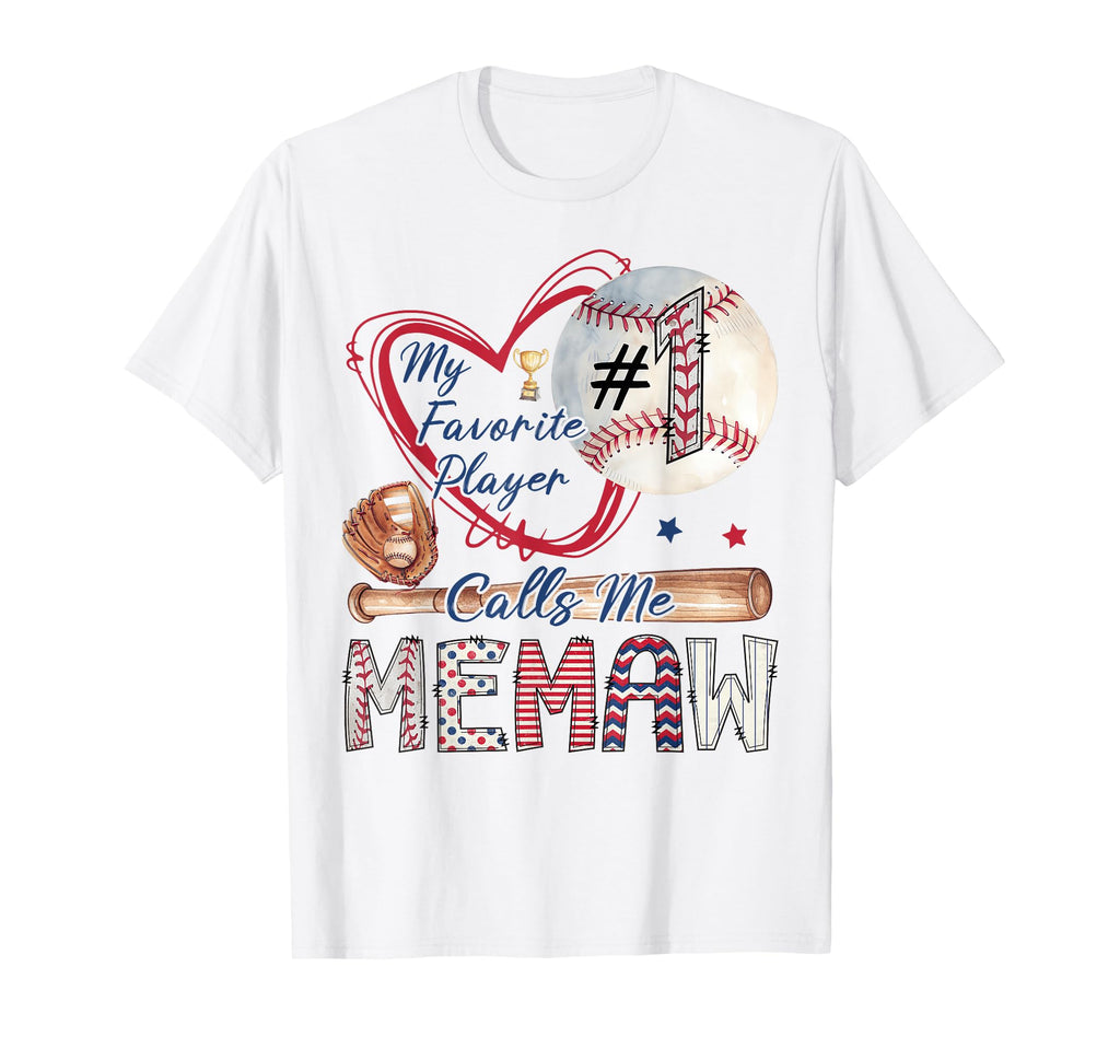 My Favorite Player Calls Me Memaw T-Shirt - Trendy Graphic Men Women - T-Shirt, Sweatshirt, Hoodie