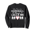 My Favorite Player Calls Me Mom Sweatshirt - Custom Art Print for Adults - T-Shirt, Sweatshirt, Hoodie