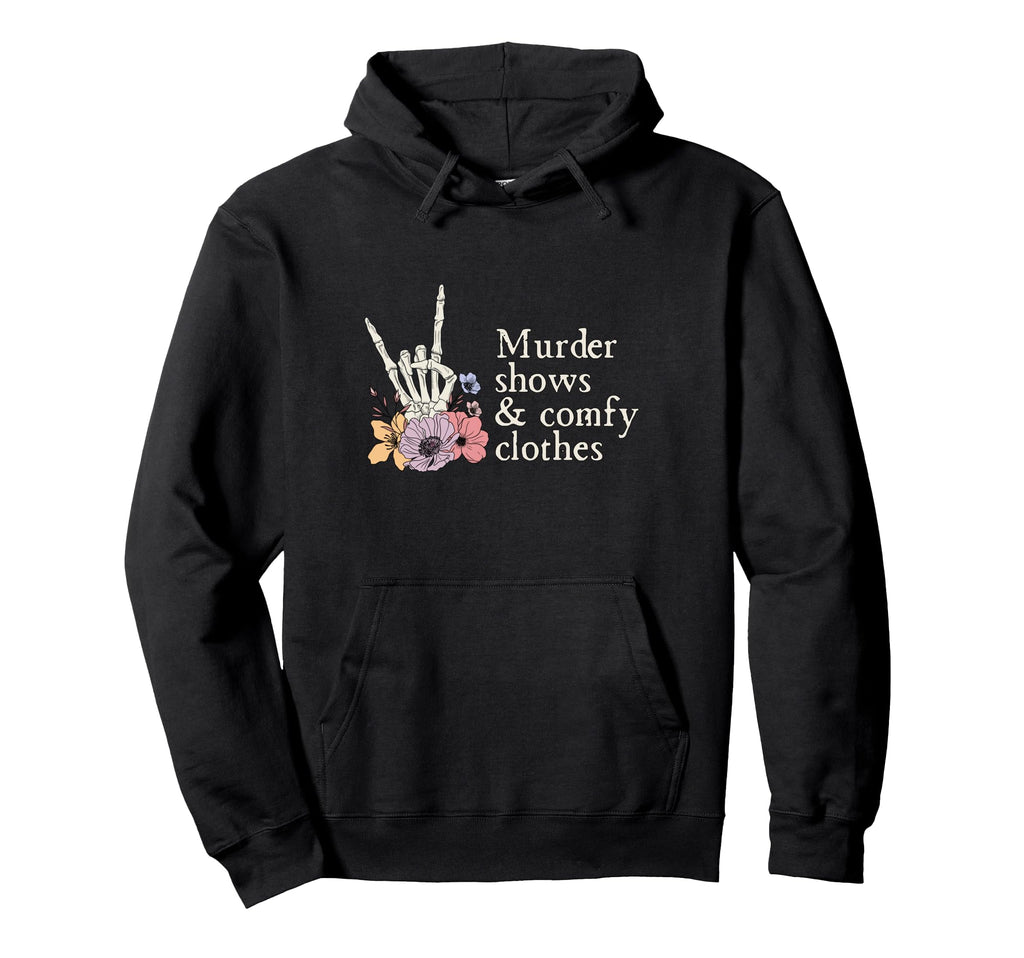 Murder Shows Comfy Floral Flower Skull Hoodie - Graphic Print for Adults - T-Shirt, Sweatshirt, Hoodie