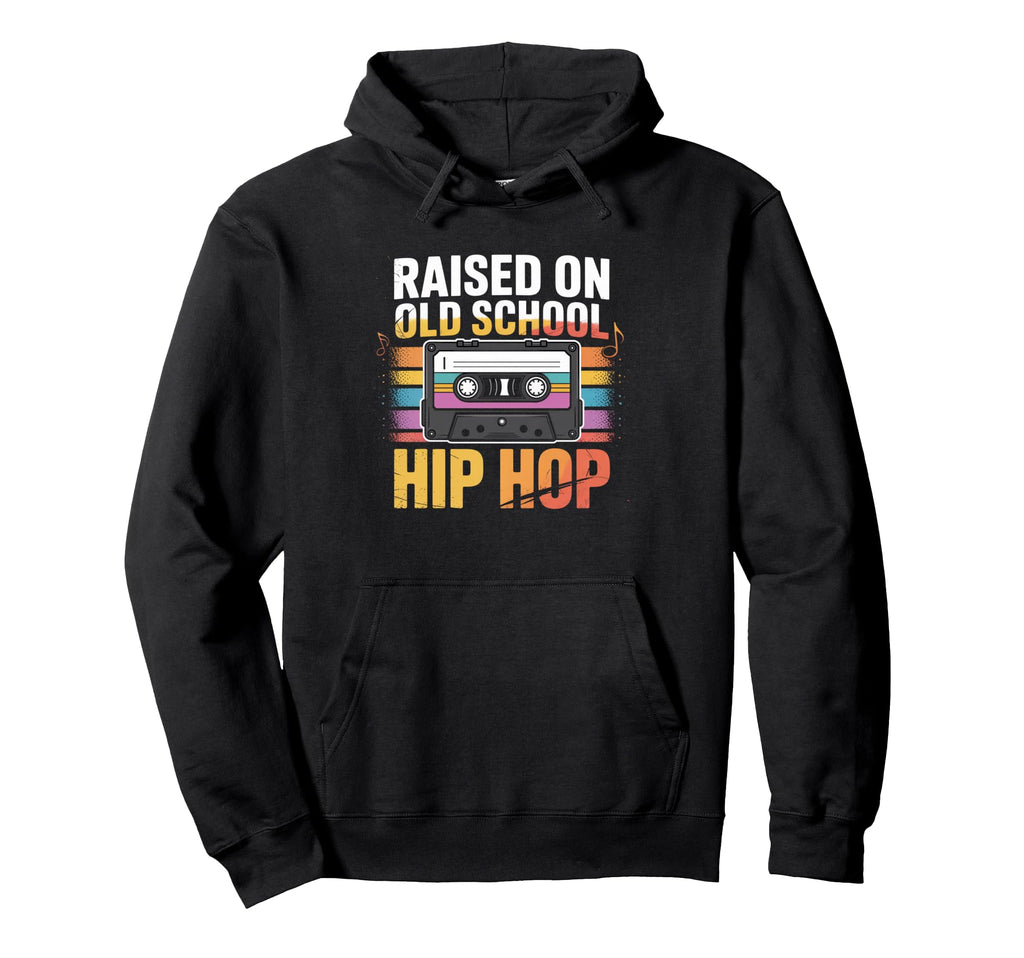 Raised Old School Hip Hop Cassette Hoodie - Custom Art Print Unisex - T-Shirt, Sweatshirt, Hoodie
