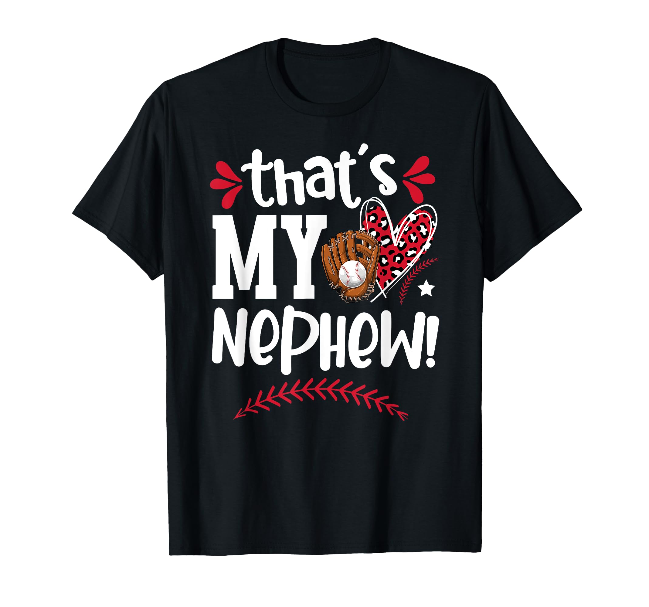 Thats My Nephew Baseball Aunt T-Shirt - Aesthetic Graphic for Adults - T-Shirt, Sweatshirt, Hoodie