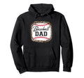Baseball Fathers Day Dad Hoodie - Streetwear Style Unisex - T-Shirt, Sweatshirt, Hoodie