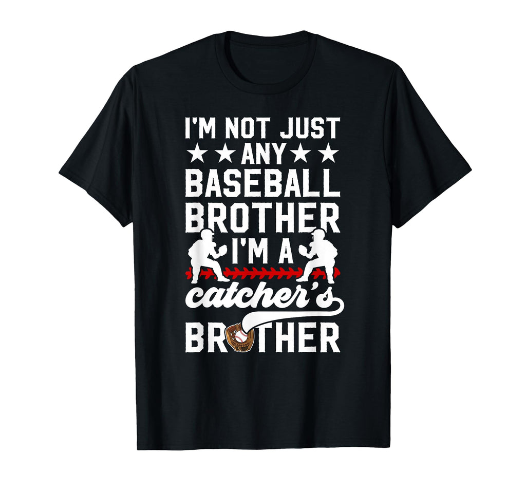 Im Baseball Catcher Brother Baseball T-Shirt - Aesthetic Graphic Men Women - T-Shirt, Sweatshirt, Hoodie