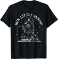 Run Little Mouse, Book Lover, Smut Reader - Adult & Kids T-Shirts, Sweatshirts & Hoodies apparel design preview 1