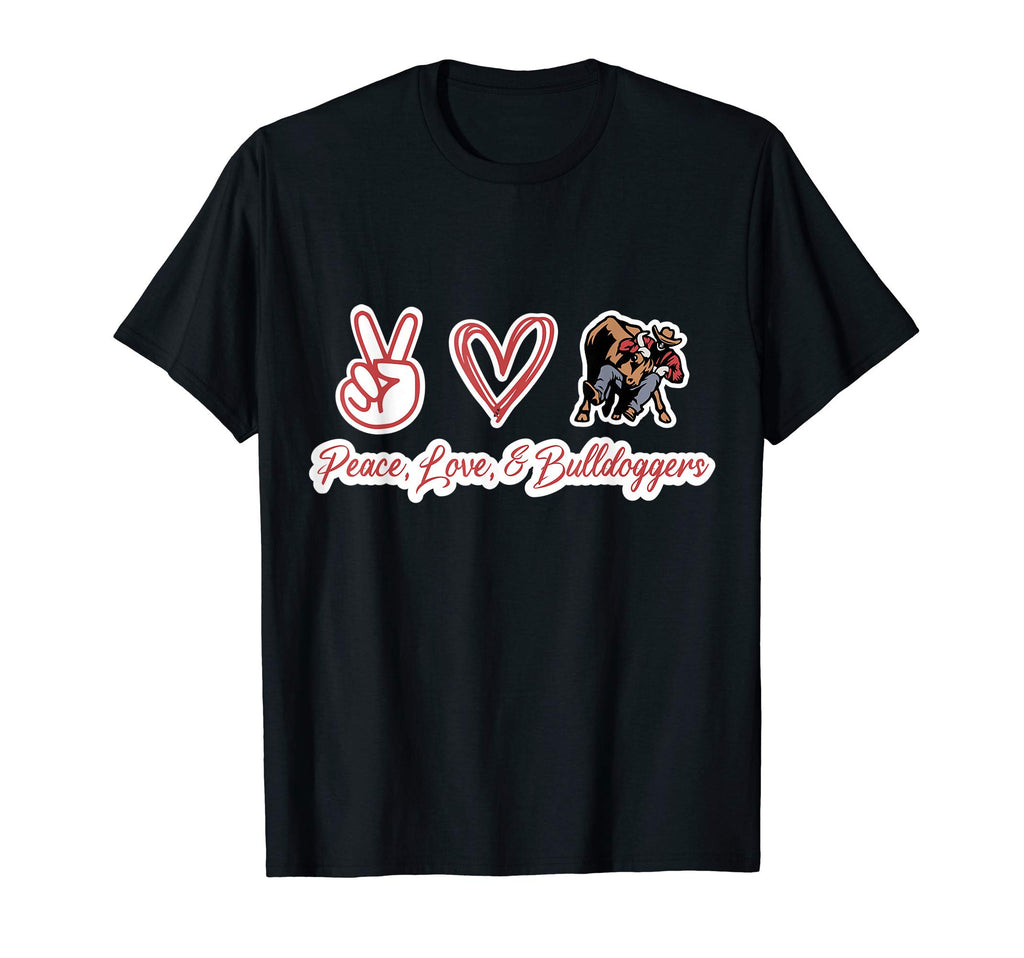 Peace Love Bulldoggers T-Shirt - Graphic Print for Adults - T-Shirt, Sweatshirt, Hoodie