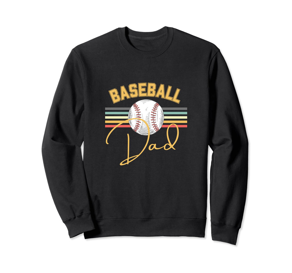 Baseball Dad Fun Sweatshirt - Graphic Print Men Women - T-Shirt, Sweatshirt, Hoodie