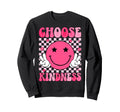 Groovy 70S Flower Power Choose Sweatshirt - Trendy Graphic for Adults - T-Shirt, Sweatshirt, Hoodie