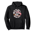 My Ball Mama Mom Era Skull Cap Hoodie - Fun Novelty Design Men Women - T-Shirt, Sweatshirt, Hoodie