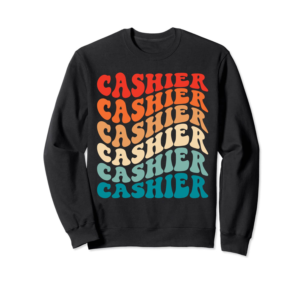 Groovy 70S Cashier Funny Wavy Sweatshirt - Casual Everyday Wear for Adults - T-Shirt, Sweatshirt, Hoodie