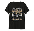 My Favorite Baseball Player Calls Me Mummu T-Shirt - Unique Graphic Unisex - T-Shirt, Sweatshirt, Hoodie