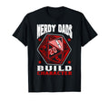 Rpg Gamer Nerdy Dads Build Character T-Shirt - Streetwear Style for Adults - T-Shirt, Sweatshirt, Hoodie