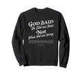 God Said Funny Boho Jesus Bible Sweatshirt - Streetwear Style Men Women - T-Shirt, Sweatshirt, Hoodie
