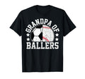 Grandpa Ballers Soccer Baseball T-Shirt - Casual Everyday Wear for Adults - T-Shirt, Sweatshirt, Hoodie