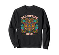 Old Hippies Rule Peace Sign Hippie Sweatshirt - Novelty Apparel Unisex - T-Shirt, Sweatshirt, Hoodie