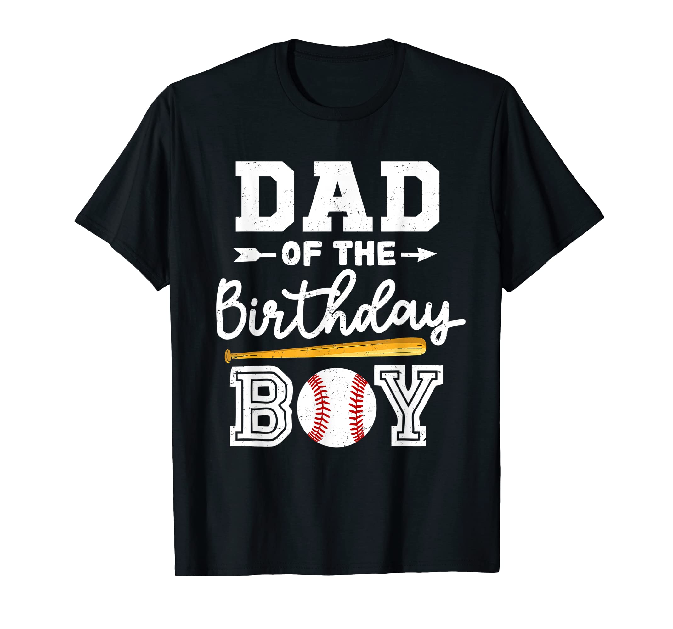 Dad Birthday Baseball T-Shirt - Novelty Apparel for Adults - T-Shirt, Sweatshirt, Hoodie