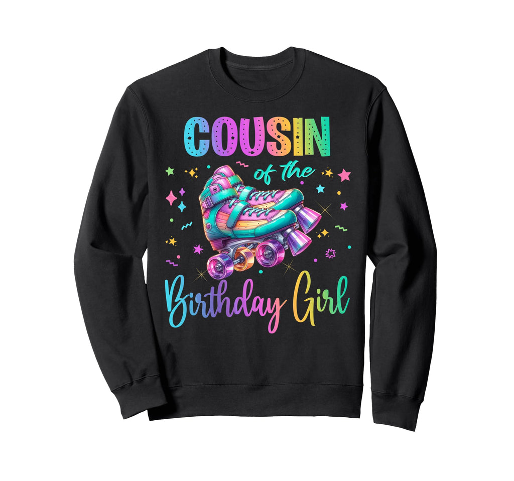 Roller Skates Birthday Skating Party Sweatshirt - Novelty Apparel Unisex - T-Shirt, Sweatshirt, Hoodie