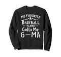 My Favorite Baseball Player Calls Me Sweatshirt - Minimalist Print Unisex - T-Shirt, Sweatshirt, Hoodie