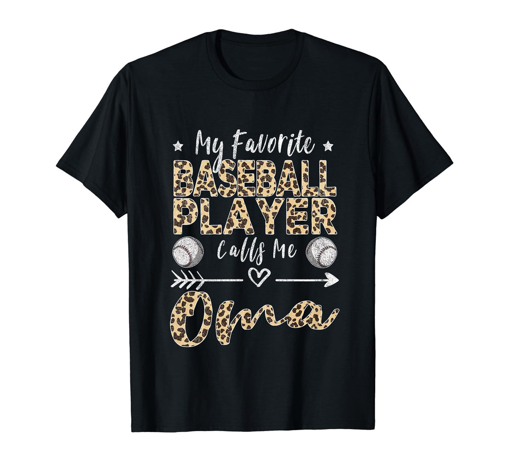 My Favorite Baseball Player Calls Me Oma T-Shirt - Graphic Print Men Women - T-Shirt, Sweatshirt, Hoodie