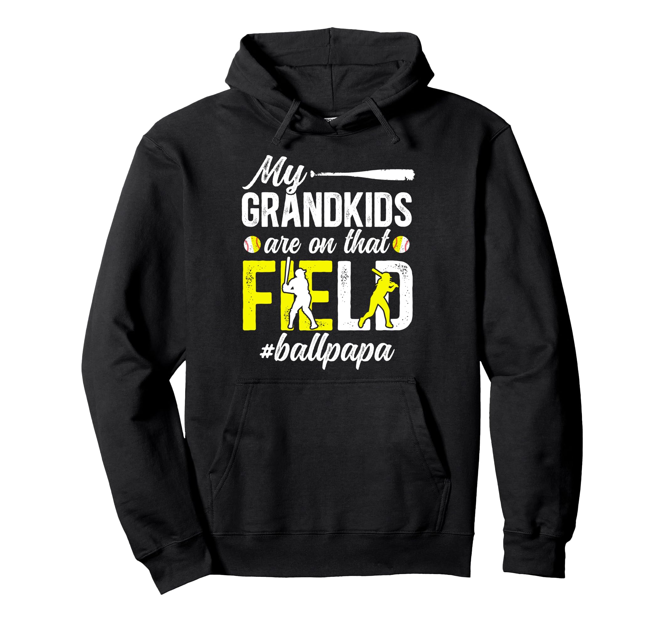 Ball Papa Proud Baseball Softball Hoodie - Casual Everyday Wear for Adults - T-Shirt, Sweatshirt, Hoodie