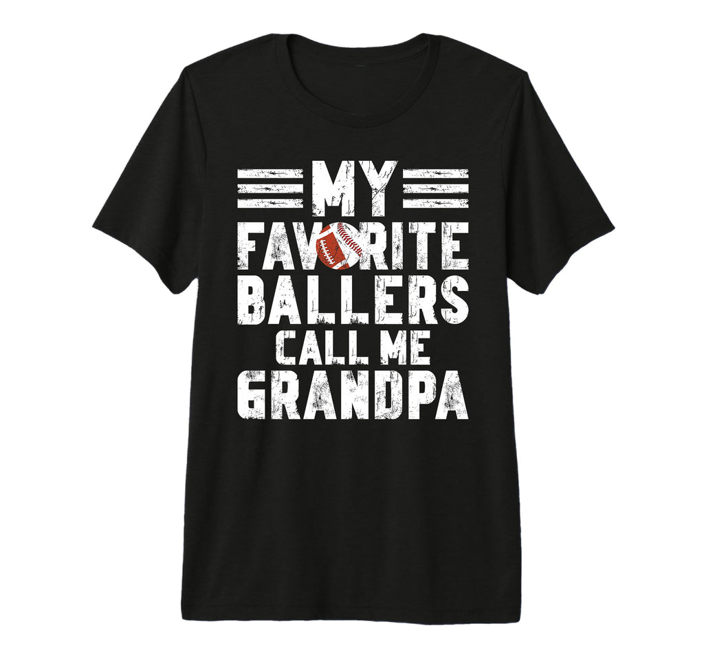 Mens Favorite Ballers Call Me Grandpa T-Shirt - Trendy Graphic for Adults - T-Shirt, Sweatshirt, Hoodie